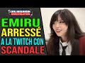 EMIRU ARRESSER A LA TWITCH CON ET LA RÉACTION DU STAFF TWITCH EST INHUMAINE