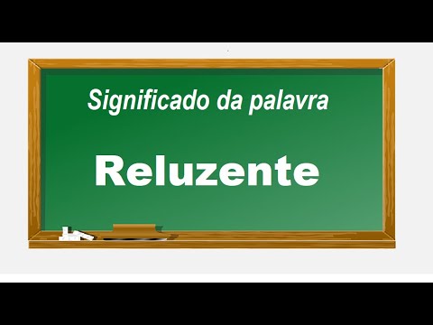 Significado da palavra Reluzente - YouTube