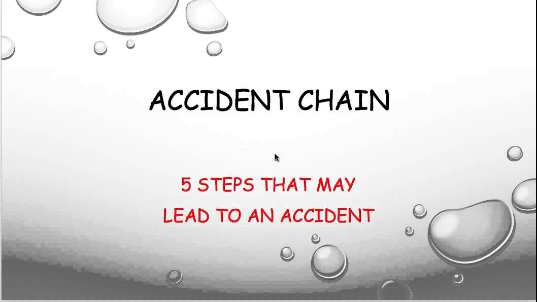 Accident Chain