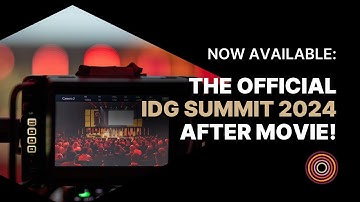 IDG Summit 2024 Official After Movie