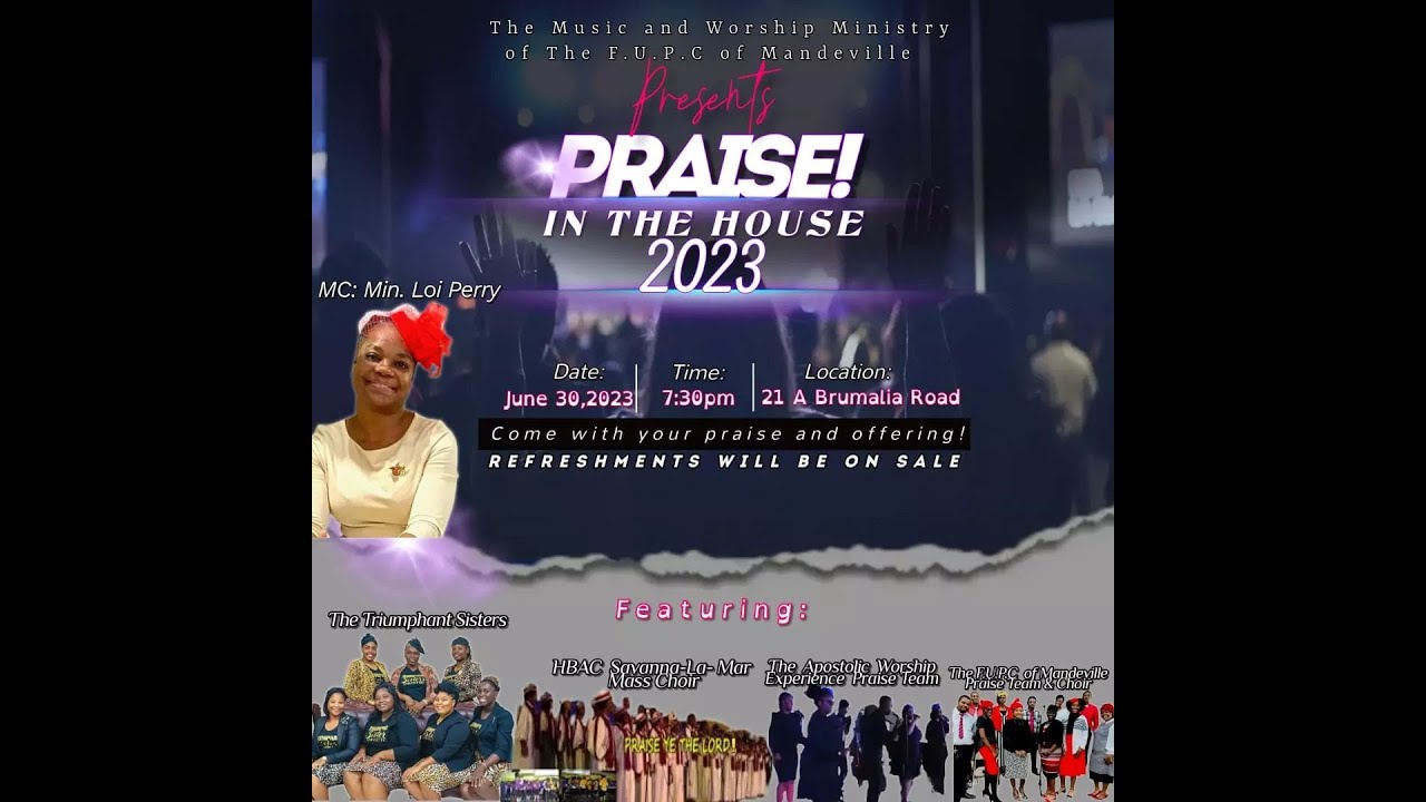 FUPC Mandeville Praise In The House 2023| Friday June 30, 2023