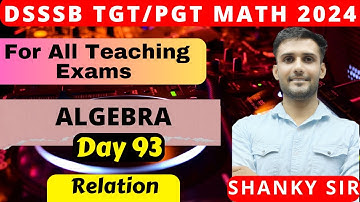 DSSSB/UP/Raj TGT PGT Math Day 93 Equivalence Relation |Class #tgtmaths #tgt #pgtmaths #dsssbtgtmaths