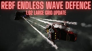 Rebf Endless Wave Defence Update 1.02 - Large-Grid Corvettes