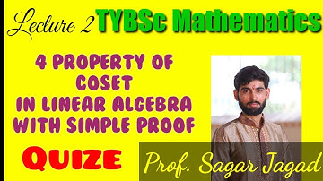 Property of Coset in Linear Algebra | LINEAR ALGEBRA | TYBSC | MU