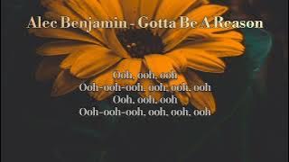 《Alec Benjamin》Gotta Be A Reason