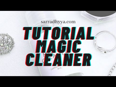 Tutorial magic cleaner by SARRADHYYA