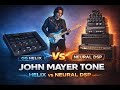 OG Helix vs Neural DSP for the Ultimate John Mayer Tone.