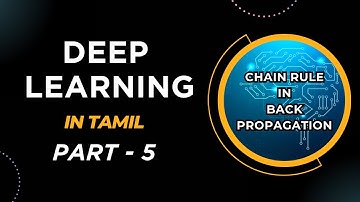 Deep Learning in Tamil | Chain Rule in Back Propagation | Deep Learning for Beginners | Part 5