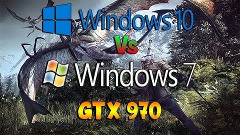 Windows 10 vs Windows 7 - The Witcher 3 - GTX 970
