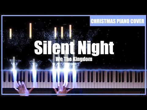 Silent Night (Heavenly Peace) - We The Kingdom Lyrics and Chords