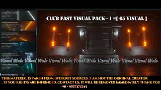 Club Fast Visual Pack - 1 =[ 65 Visual ]