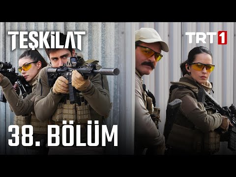 Teşkilat 38. Bölüm