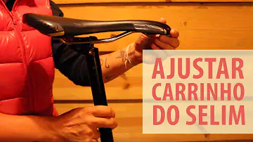 Como ajustar o carrinho do selim da bike?