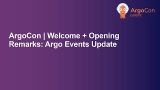 Argocon Argo Events Update - Caelan Urquhart