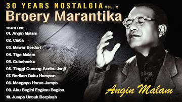 Angin Malam - Broery Marantika - 30 Years Nostalgia Vol. 2