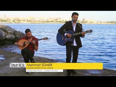 Mehmet Sümer - Doğum Günün Kutlu Olsun - ( Official Video )