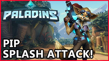 Paladins Pip Gameplay - Splash Attack! Malady Pip Guide - Paladins Gameplay Capture and Payload
