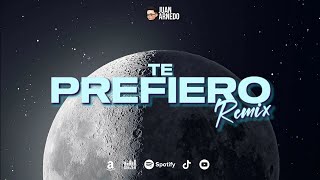 Ke Personajes - Dread Mar I - TE PREFIERO (Remix) - Juan Arnedo