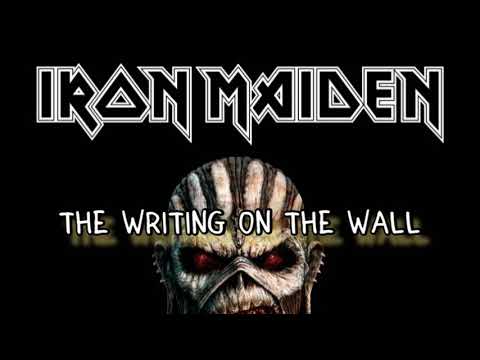 Iron Maiden - The Writing On The Wall (Lyrics) - YouTube