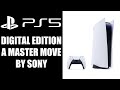 Why the PS5 Digital Edition is One of the Smartest Moves Ever Made by Sony