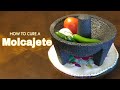 HOW TO CURE A MOLCAJETE | Step By Step ❤