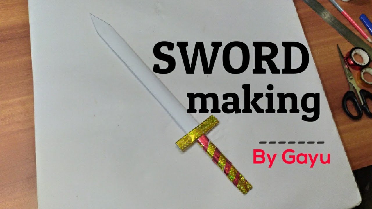 How to make a Paper Sword (Easy) Tutorial | How to make ravan sword ...