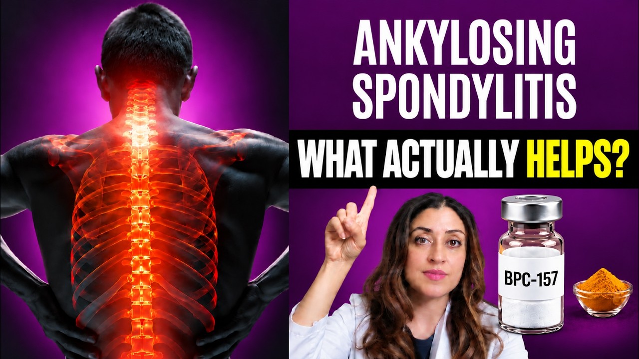 Ankylosing Spondylitis: Which Natural Treatments Actually Help?