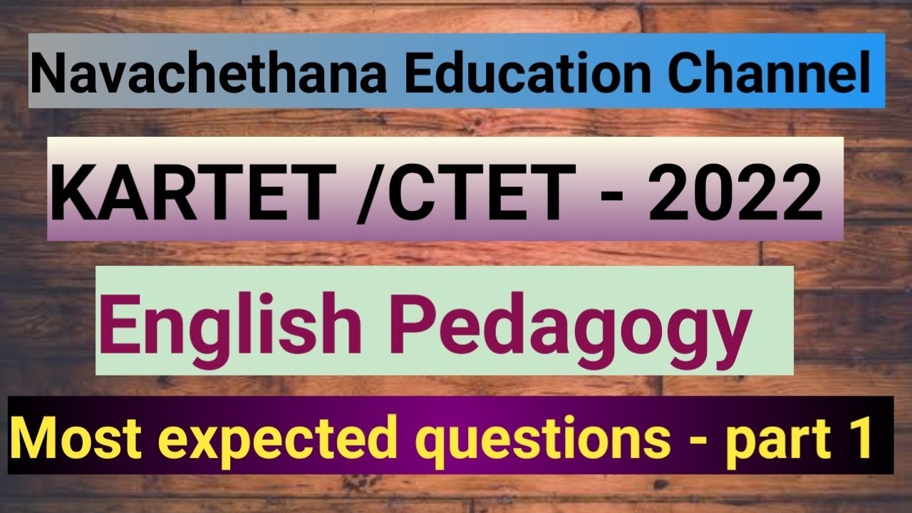KARTET/CTET- 2022 - English Pedagogy - most expected questions - part 1
