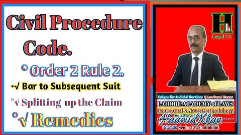 Order 2 Rule 2 CPC | Splitting the Claim | CPC | Asj | Cj| HkLegalTv |