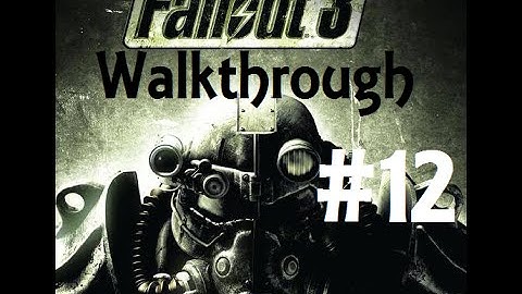 Fallout 3 - Part 12 - Tranquility Lane
