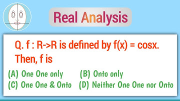 f(x)=cosx | One One or Not | Onto or Not | Function Of One Variable | Real Analysis | Problem