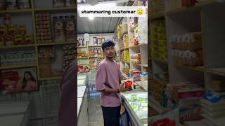 stammering customer😑😛...#comedy #viralvideo #stammering #customer #youtube #shorts #milk #explore