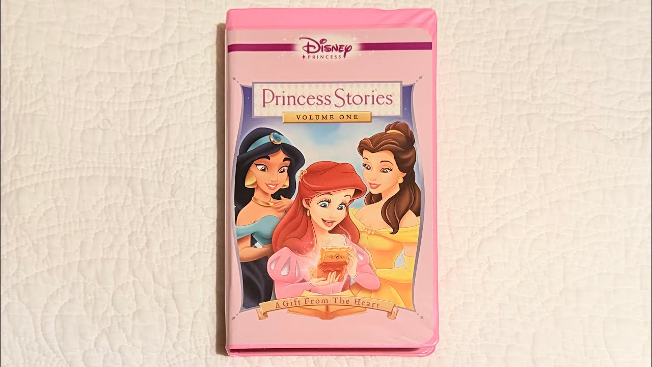 Opening to Disney Princess Stories: Volume 1: A Gift from the Heart 2004 VHS