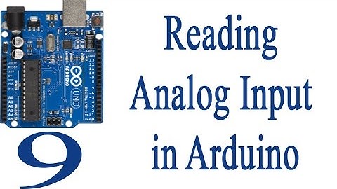 ARDUINO PROJECTS 9: Reading Analog Input In Arduino