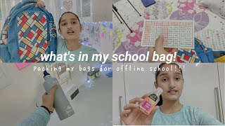 Whats in my school bag for OFFLINE SCHOOL?? | packing my bag for offline school! | Class 10th!