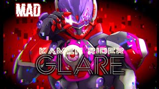 [MAD] Kamen Rider Glare - Gazer | Non Fiction || By Ryo Kitomura