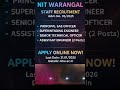 National Institute of Technology Warangal || Job Update || #viral #motivation #trend #job#jobsearch