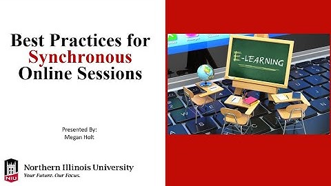 Best Practices for Synchronous Online Sessions