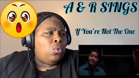A&R SINGS - IF YOU’RE NOT THE ONE REACTION|#aandrsings #reaction #viral #newface
