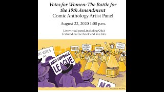 Votes For Women: The Battle for the 19th Amendment
