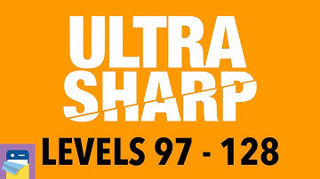 Ultra Sharp: Levels 97 - 128 Walkthrough Guide & Solutions & iOS/Android Gameplay  (by 1Button SARL)
