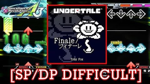 【DDR A3】Finale / Toby Fox [SP/DP DIFFICULT] 譜面確認+Play
