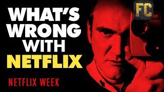 Celebrity Quentin Tarantino on: What's Wrong With Netflix? | How Netflix Changed Everything | Flick Connection Wealth