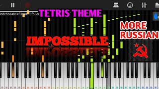 TETRIS THEME BUT IT IS EXTREMELY HARD• MORE RUSSIAN🇷🇺