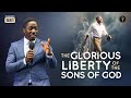 The Glorious Liberty of the Sons of God | Phaneroo Service 581 | Apostle Emma Mawejje