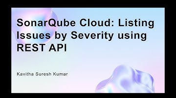 SonarQube Cloud: Listing Issues by Severity using REST API
