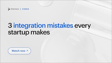 3 integration mistakes every startup makes