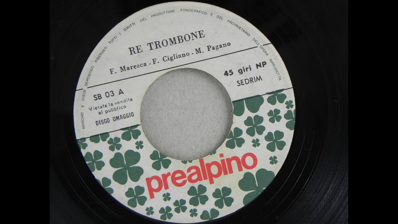 Re Trombone - Disco Prealpino