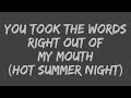 Meat Loaf - You Took The Words Right Out Of My Mouth (Hot Summer Night) (Lyrics)