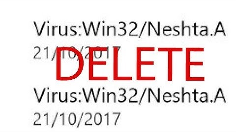 How to remove Win32  Neshta virus